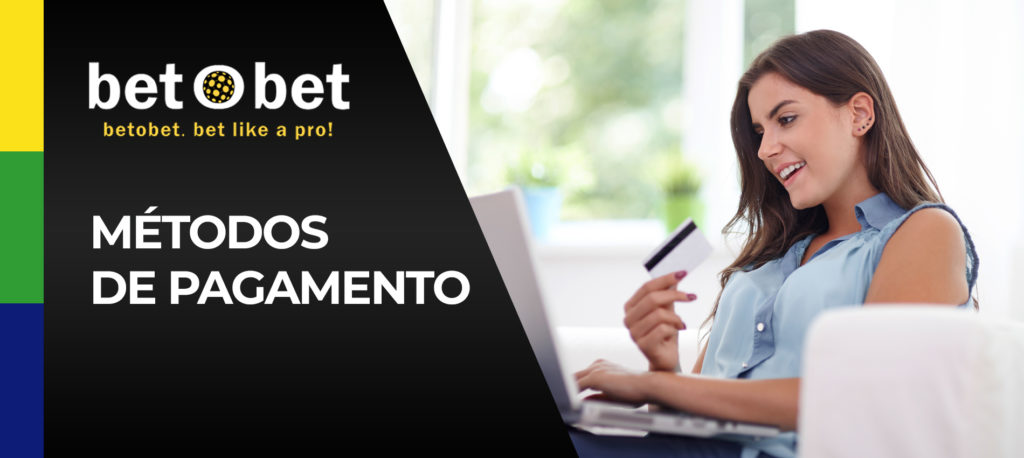 Métodos de pagamento de BetoBet Brasil para as suas apostas