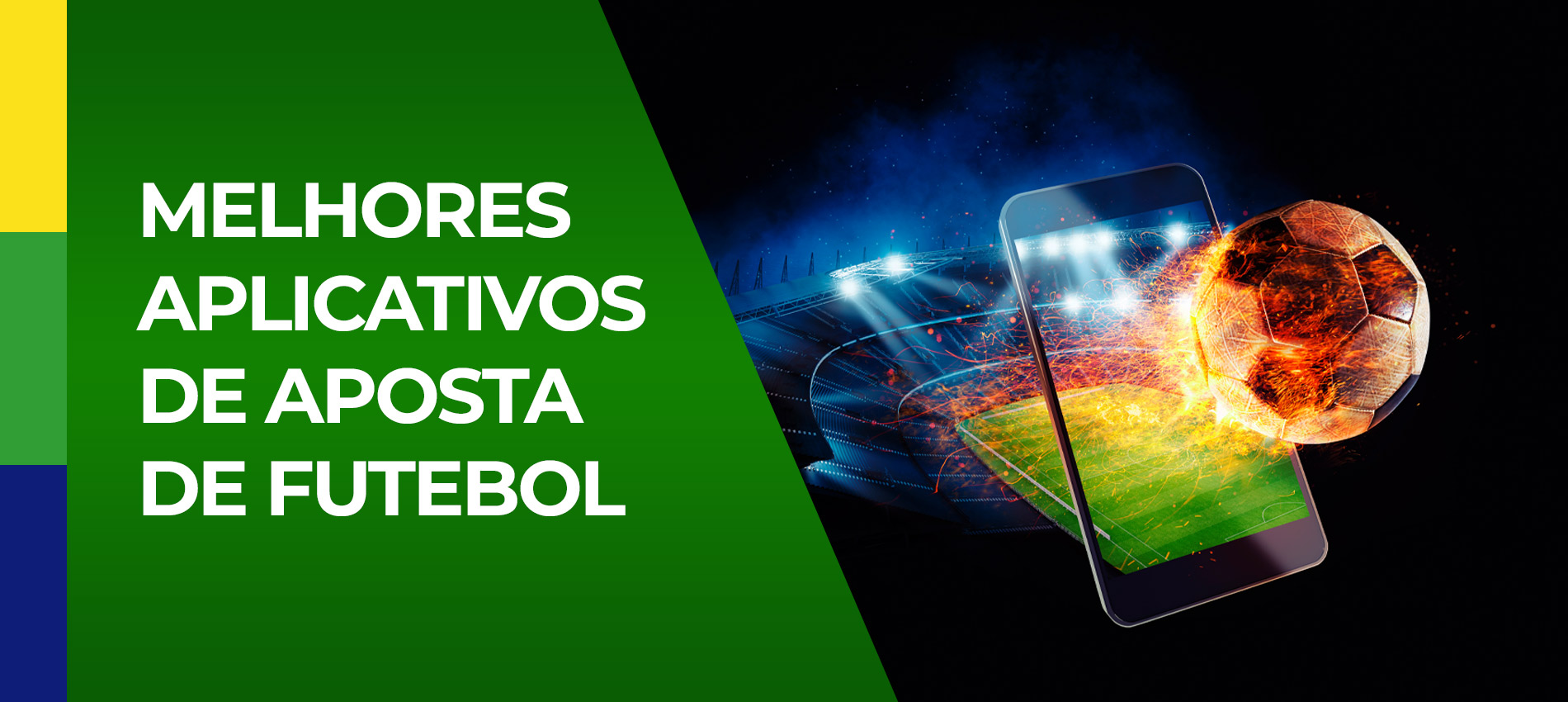 Os Melhores Apps de Apostas de Futebol em 2023!