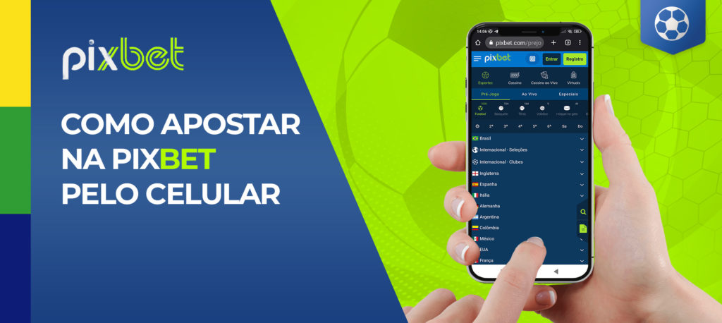 Tudo sobre apostar com o aplicativo móvel Pixbet para Android
