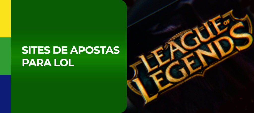 Sites de Apostas Para League of Legends