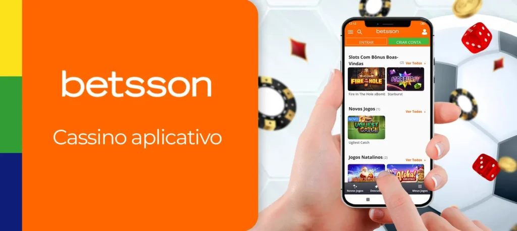 Por ser um aplicativo e site muito completo, a Betsson também disponibiliza uma seção inteira dedicada ao Betsson casino app.