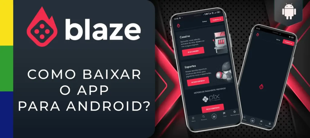 Como faço para baixar o aplicativo Blaze para Android?