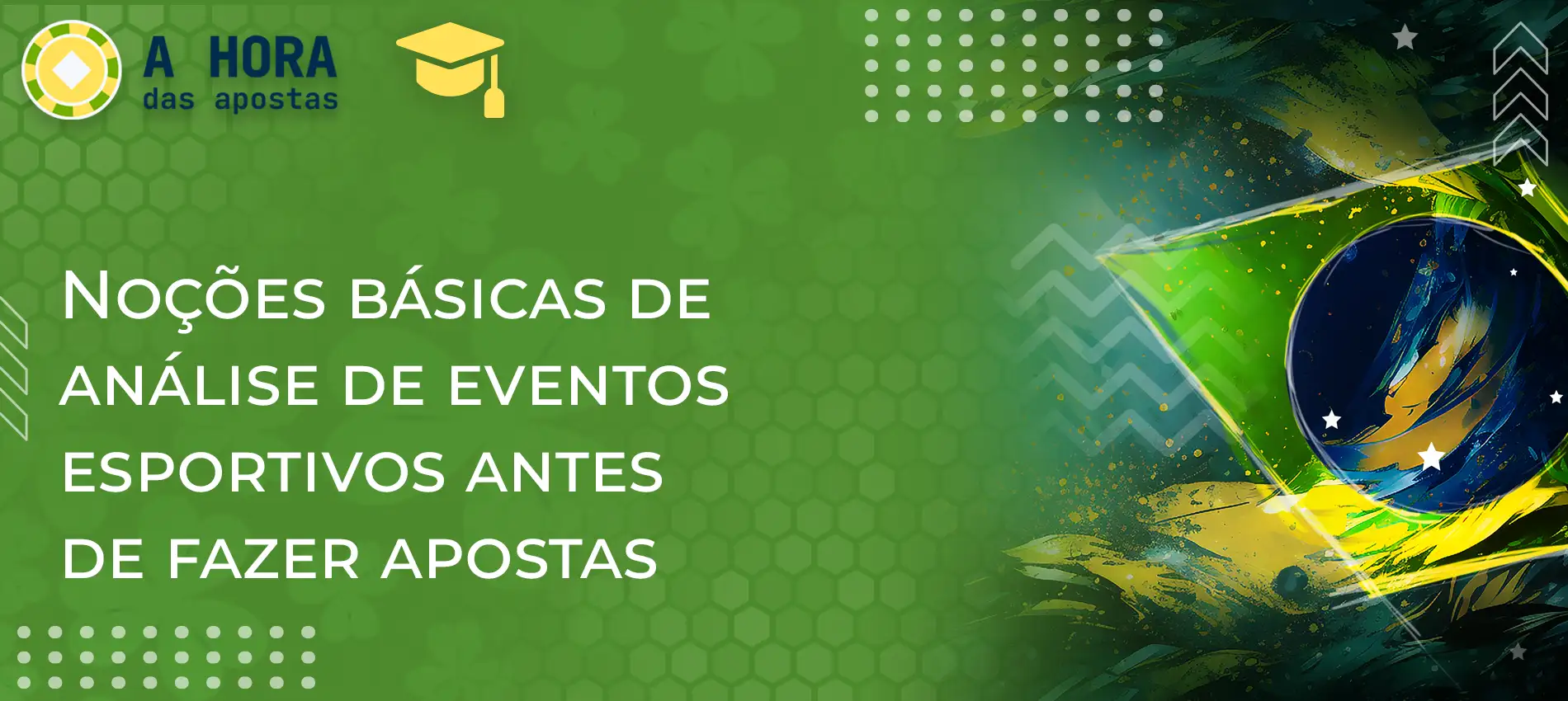 Noções básicas de análise de eventos esportivos antes de fazer apostas