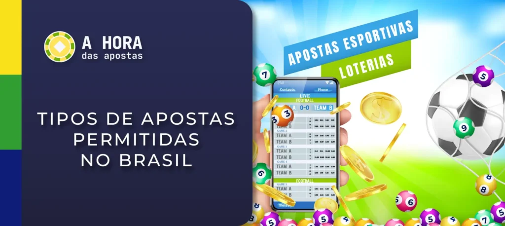 Tipos de apostas permitidas nas casas de apostas no Brasil